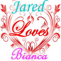 Jared Loves Bianca